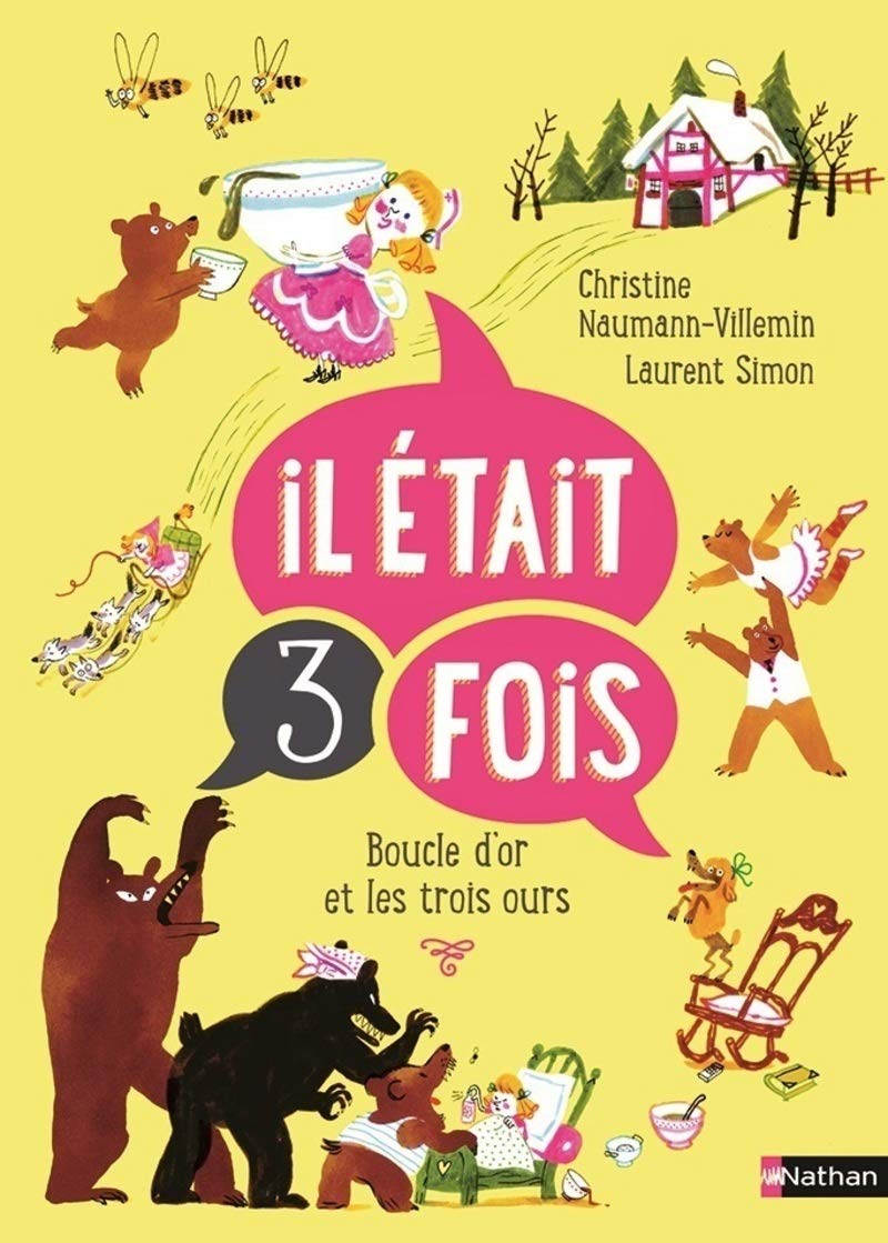 Il etait 3 fois: Boucle d'Or et les trois ours Contemporary literature