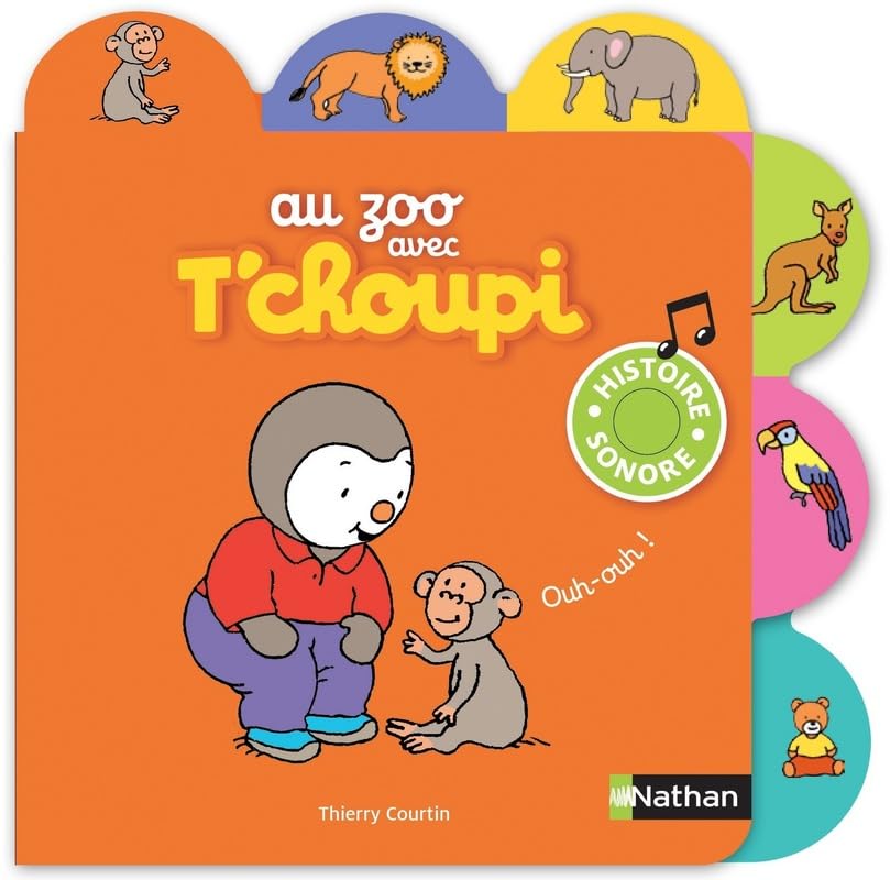 Au zoo avec T'Choupi Non-fiction
