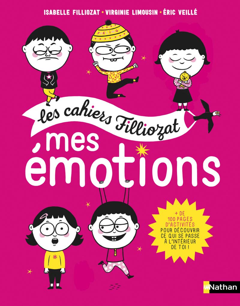 Les Cahiers Filliozat:Mes émotions Parents & Children