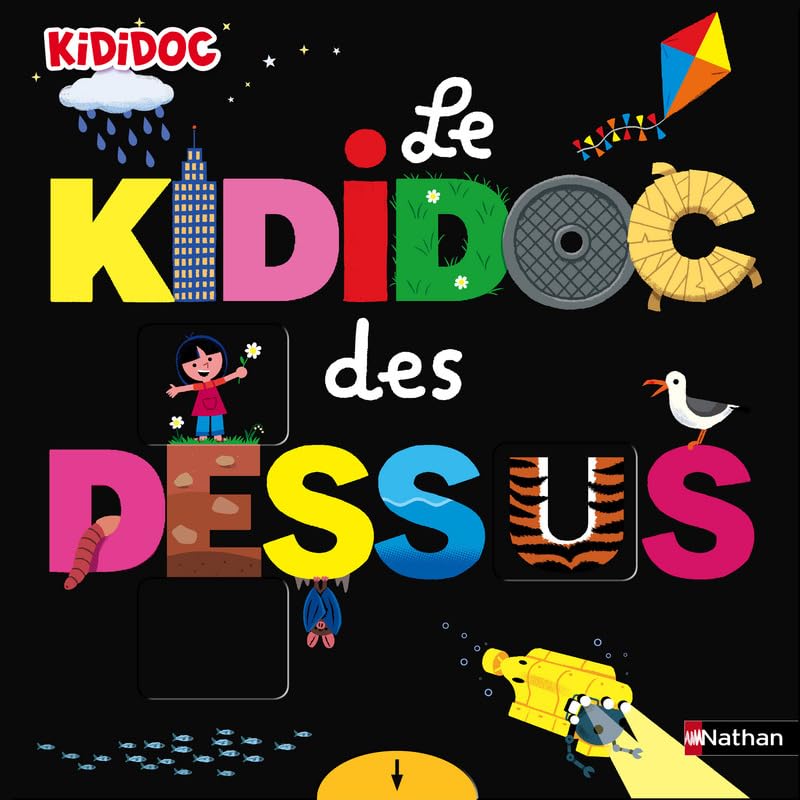 Le Kididoc des dessus / dessous - livre pop-up - Dès 3 ans book
