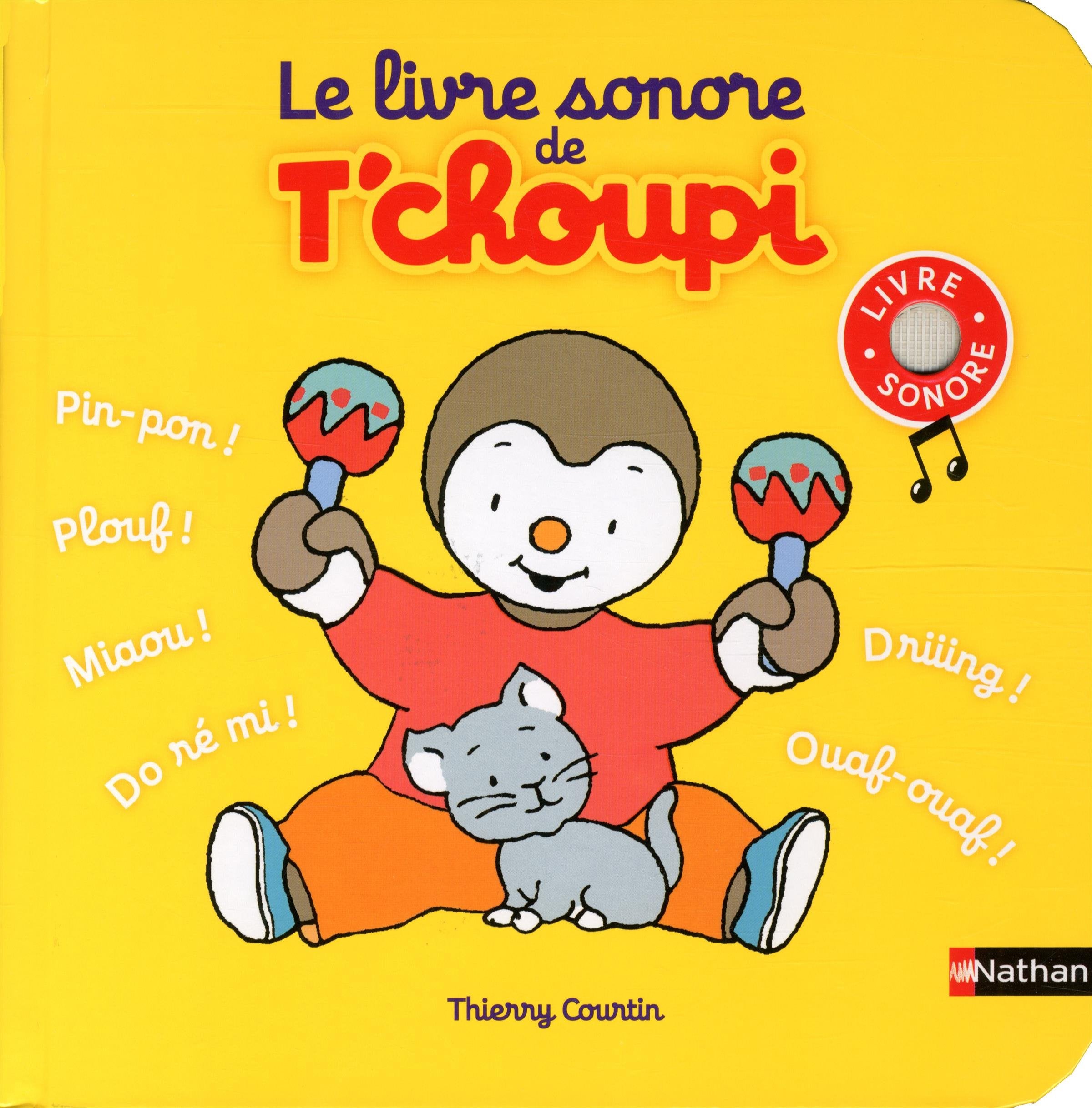 Le livre sonore de T'choupi - Dès 2 ans book