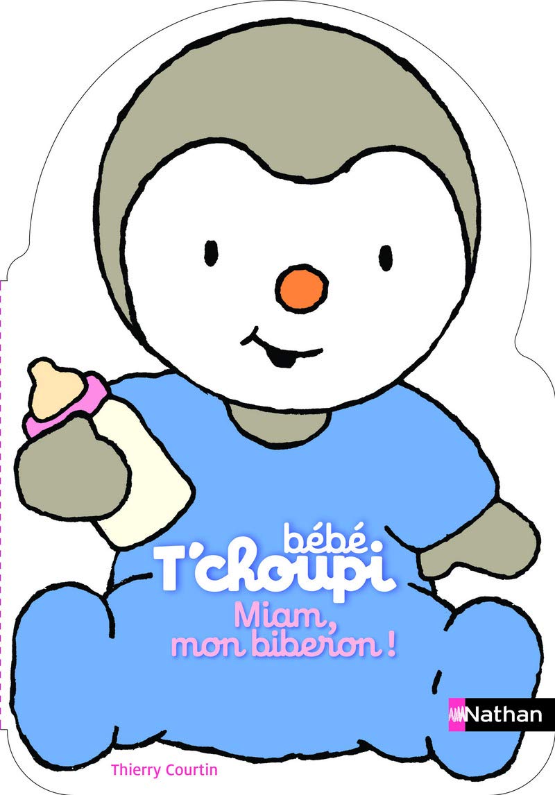Bébé T'choupi : Miam, mon biberon ! book