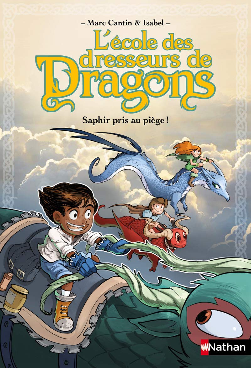 L'Ecole des dresseurs de dragons 1:Saphir pris au piège ! (1) Novels & Short Stories
