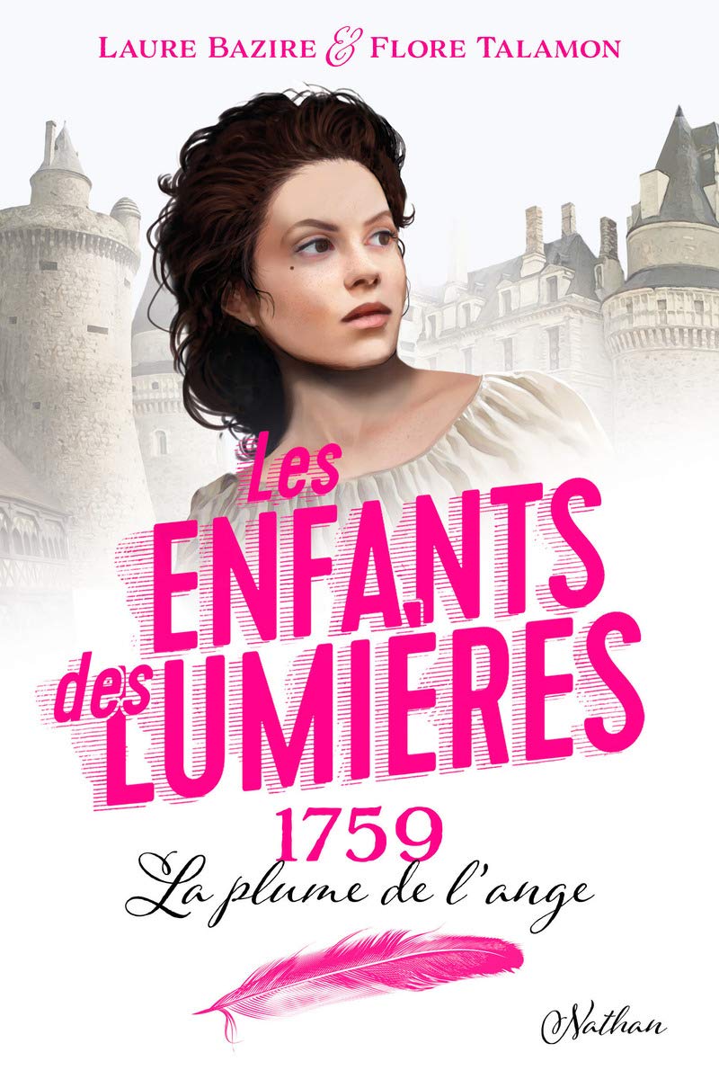 Les Enfants des Lumières 1:1759 La Plume de l'ange Novels & Short Stories