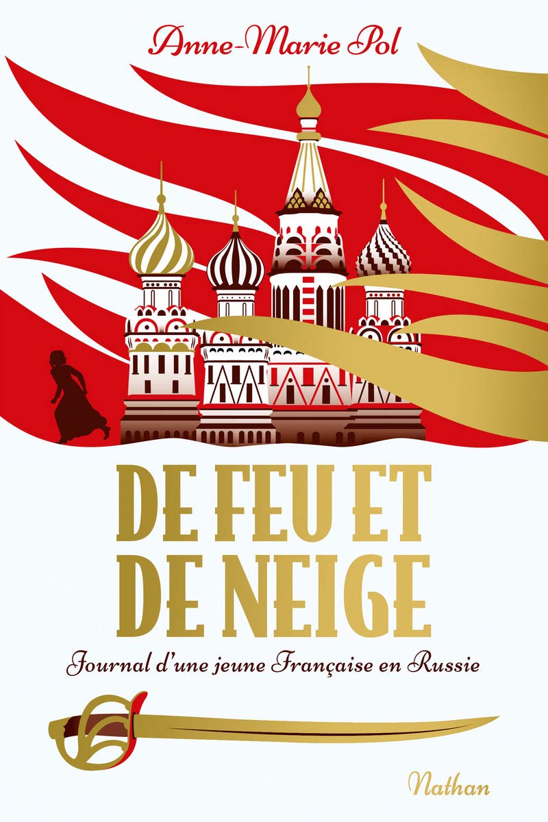 De feu et de neige: Journal d'une jeune Française en Russie book