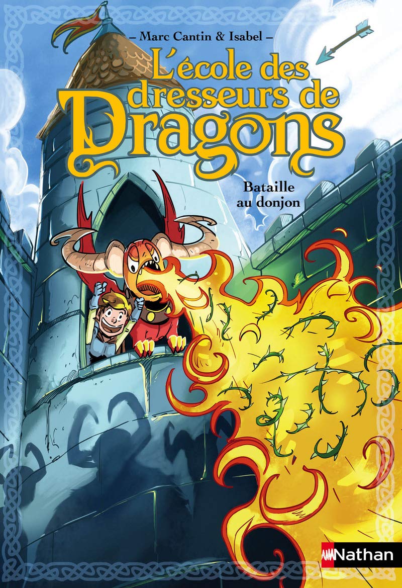 L'école des dresseurs de dragons - Bataille au donjon (6) Novels & Short Stories
