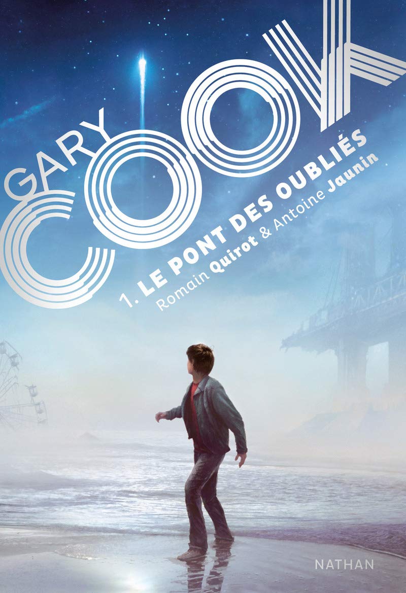 Gary Cook Tome 1 - Dystopie: Le pont des oubliés Fantasy & Sci-Fi