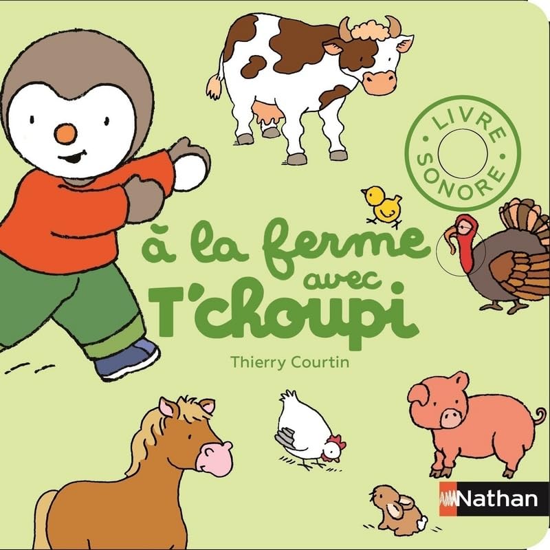 À la ferme avec T'choupi - Dès 1 an (13) book