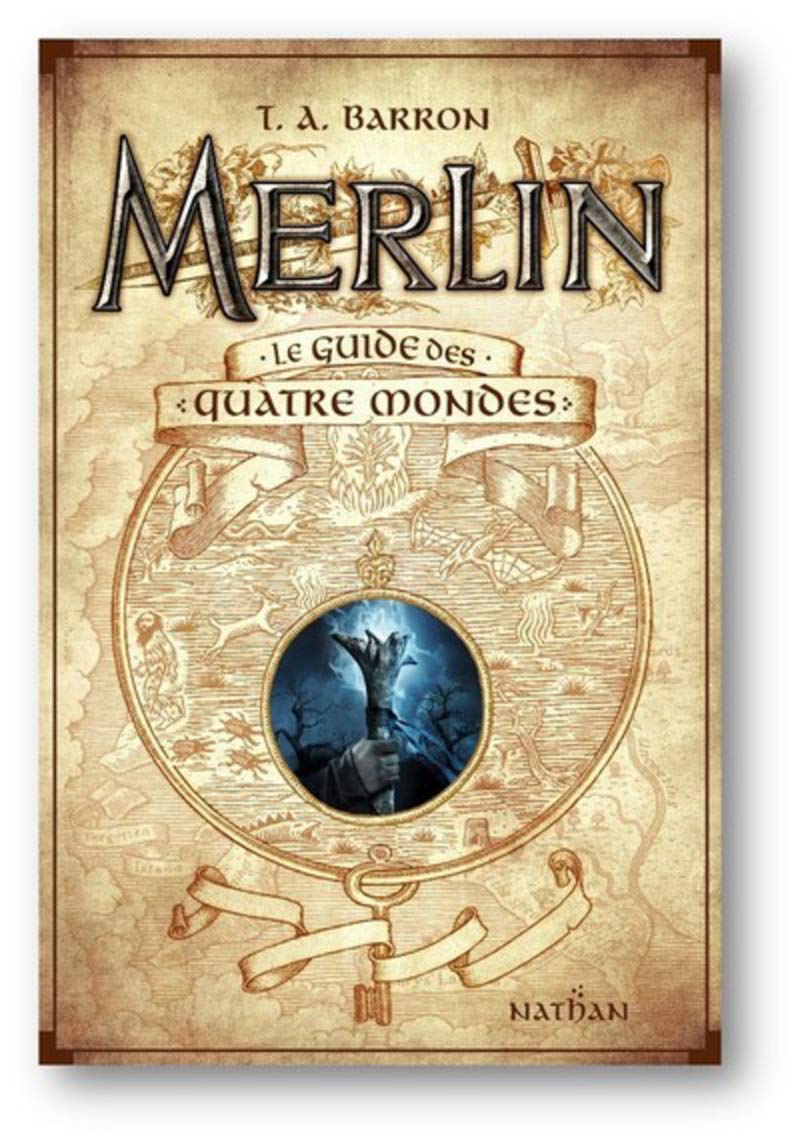 Merlin - Le guide des quatre mondes - Dès 10 ans book