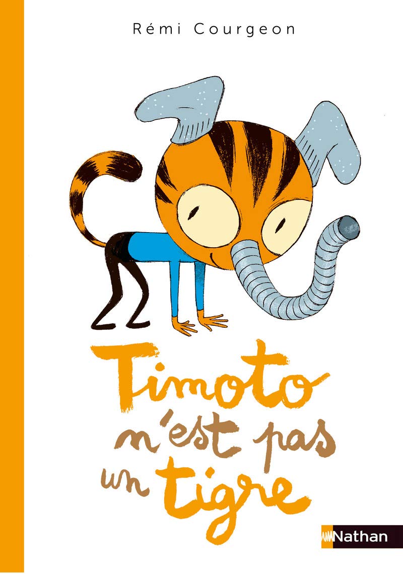 Timoto n'est pas un tigre - Dès 4 ans book