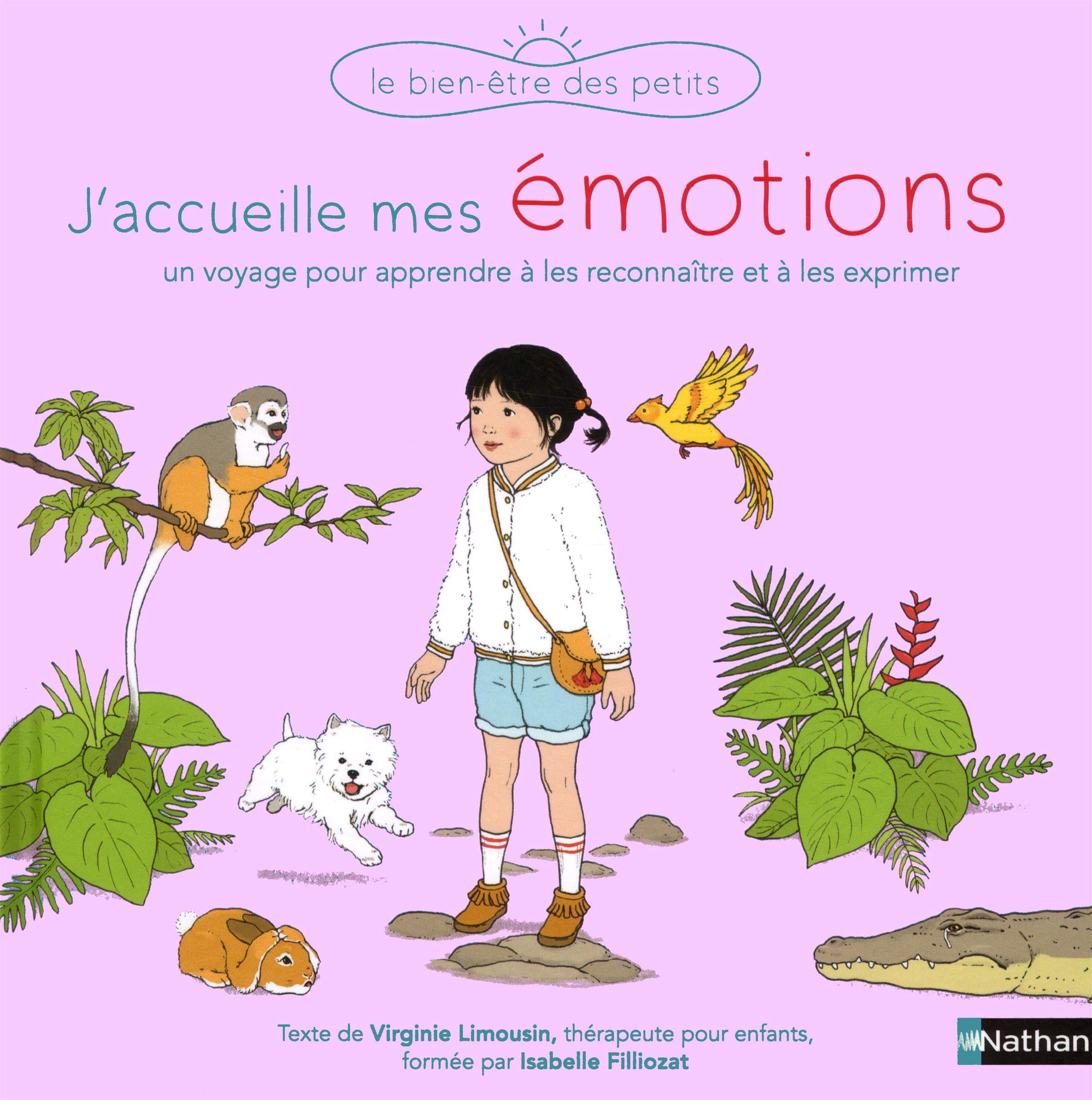 J'accueille mes émotions - Dès 3 ans book