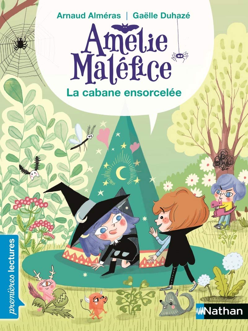 Amélie Maléfice - La Cabane ensorcelée - Lecture CP niveau 3 - Dès 6 ans book