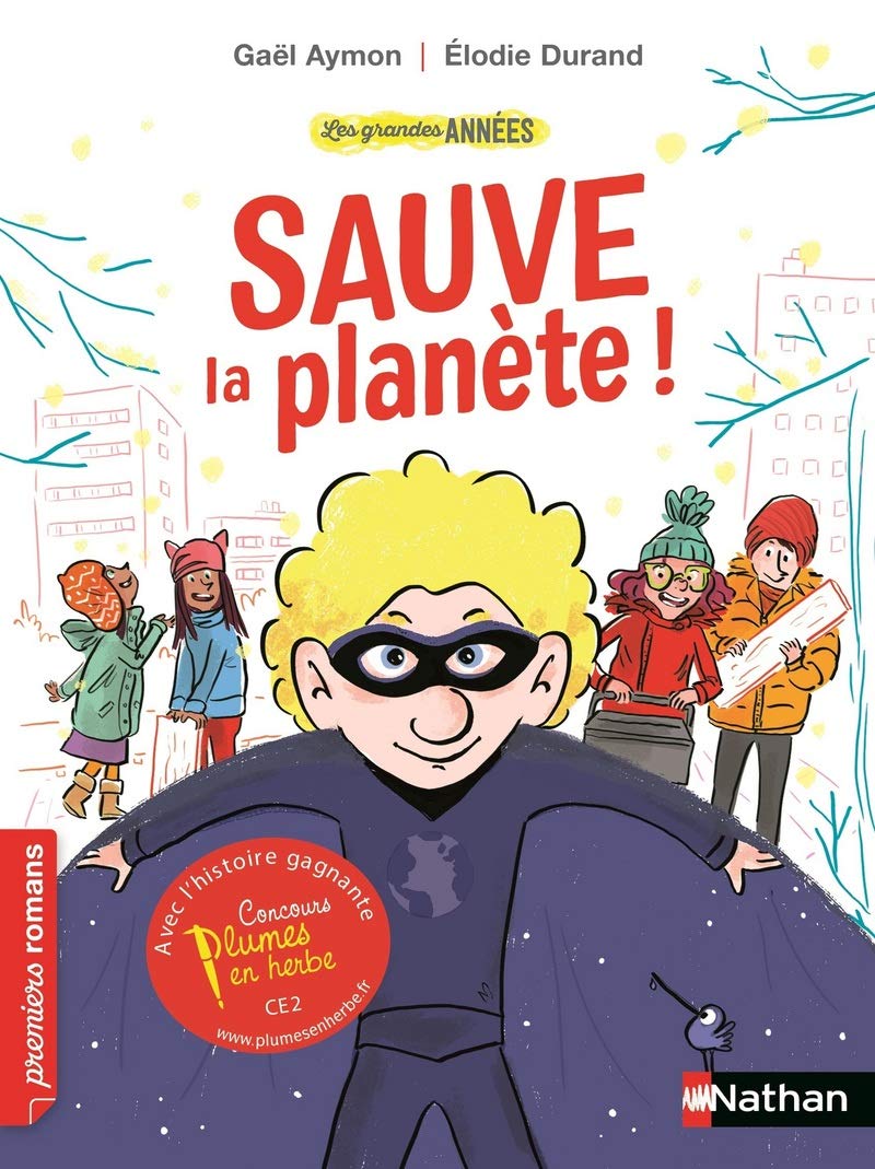 Les Grandes années:Sauve la planète Novels & Short Stories