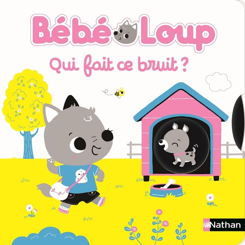Bébéb Loup Qui fait ce bruit ? Non-fiction