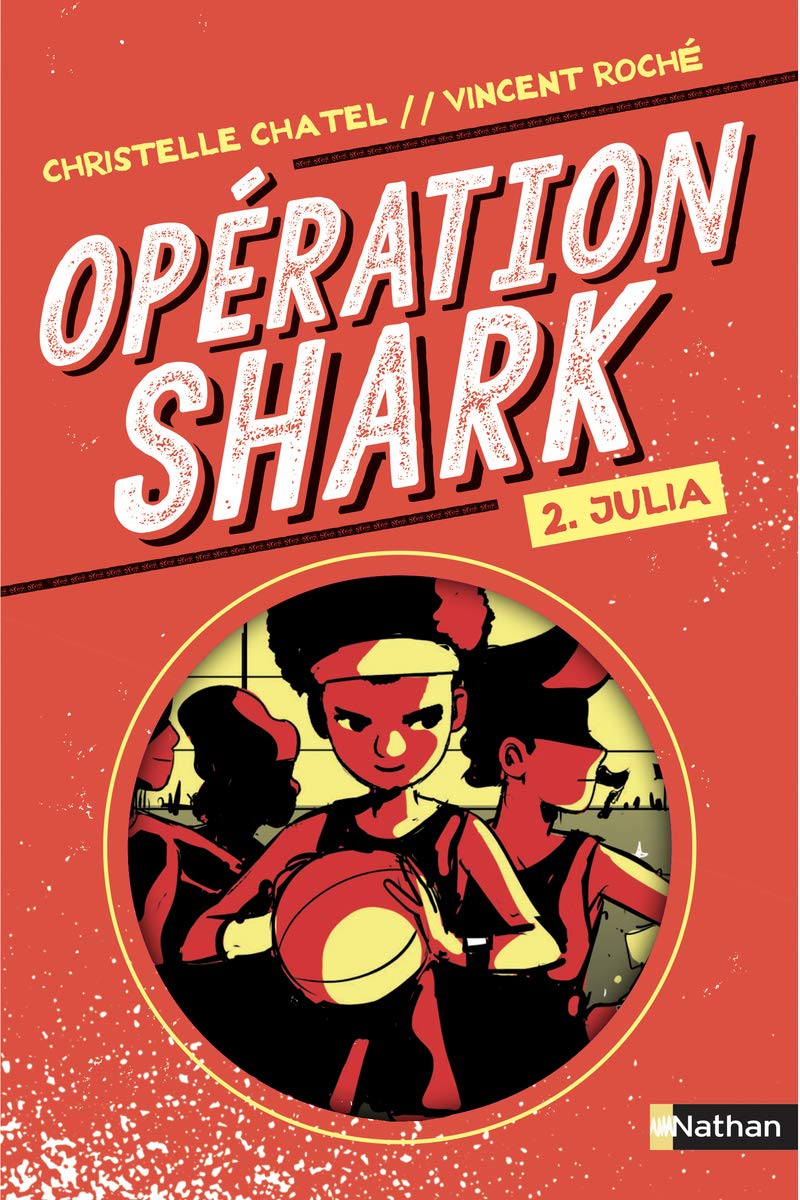 Opération Shark - Julia - Tome 2 - Série d'espionnage pour les 9-12 an (2) book