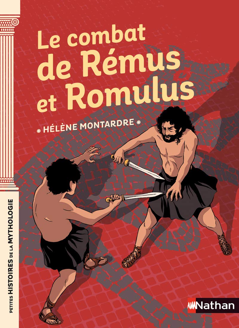 Le combat de Rémus et Romulus - Petites histoires de la Mythologie - Dès 9 ans book