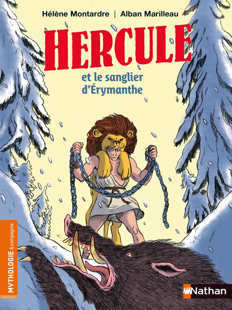 Hercule et le sanglier d'Erymanthe Fairy Tales & Legends