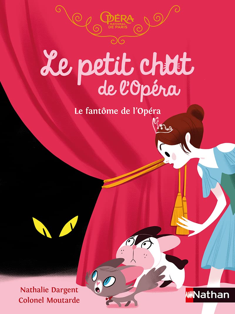 Le petit chat de l'Opéra : Le fantôme de l'Opéra Novels & Short Stories