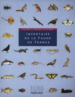 Inventaire de la faune de France : vertébrés et principaux invertébrés Books