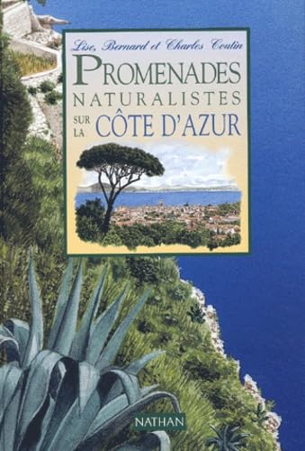 Promenades naturalistes sur la Côte d'Azur Books