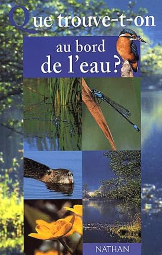 Que Trouve-T-On Au Bord De L'Eau ? Books