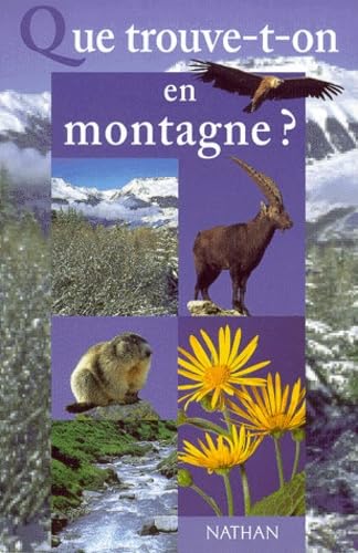 Que trouve-t-on en montagne ? Books