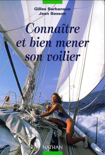 Connaître et bien mener son voilier book
