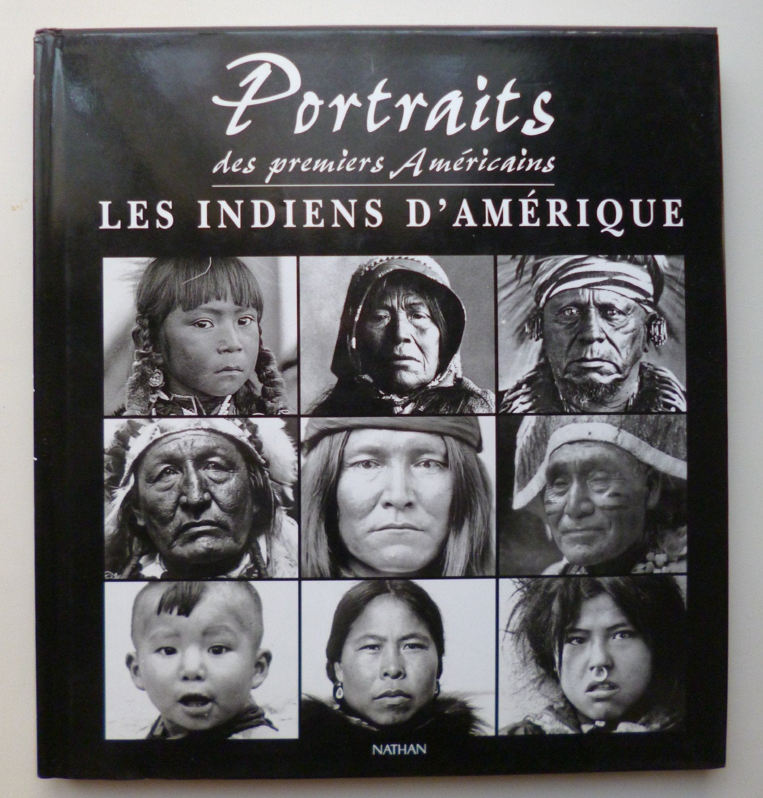 Portraits des premiers Américains: Les indiens d'Amérique Books