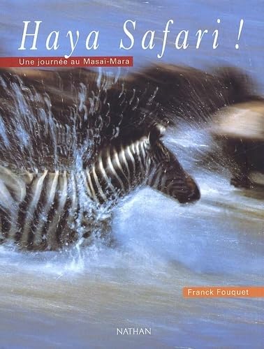 Haya Safari ! Une Journee Au Masai-Mara Books