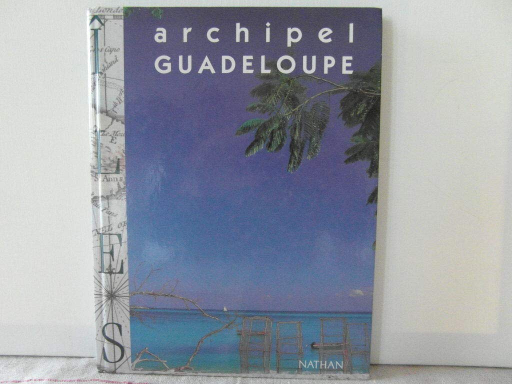 Archipel Guadeloupe book