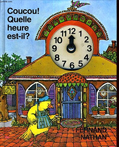 Coucou quelle heur.estil 020895 (Nathan) Books