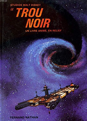 Le trou noir, un livre animé, en relief book