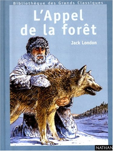 L'appel de la forêt. suivi de Val-rien-qu'en-or. et La passion de vivre Books