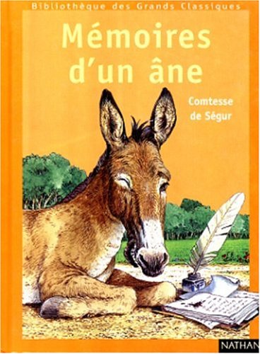 Les mémoires d'un âne : texte abrégé Books