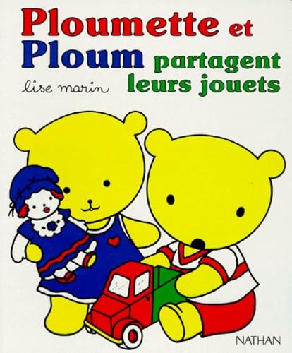 Ploumette et Ploum partagent leurs jouets. book