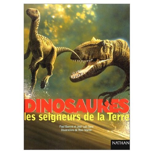 Dinosaures, Les Seigneurs De La Terre Books