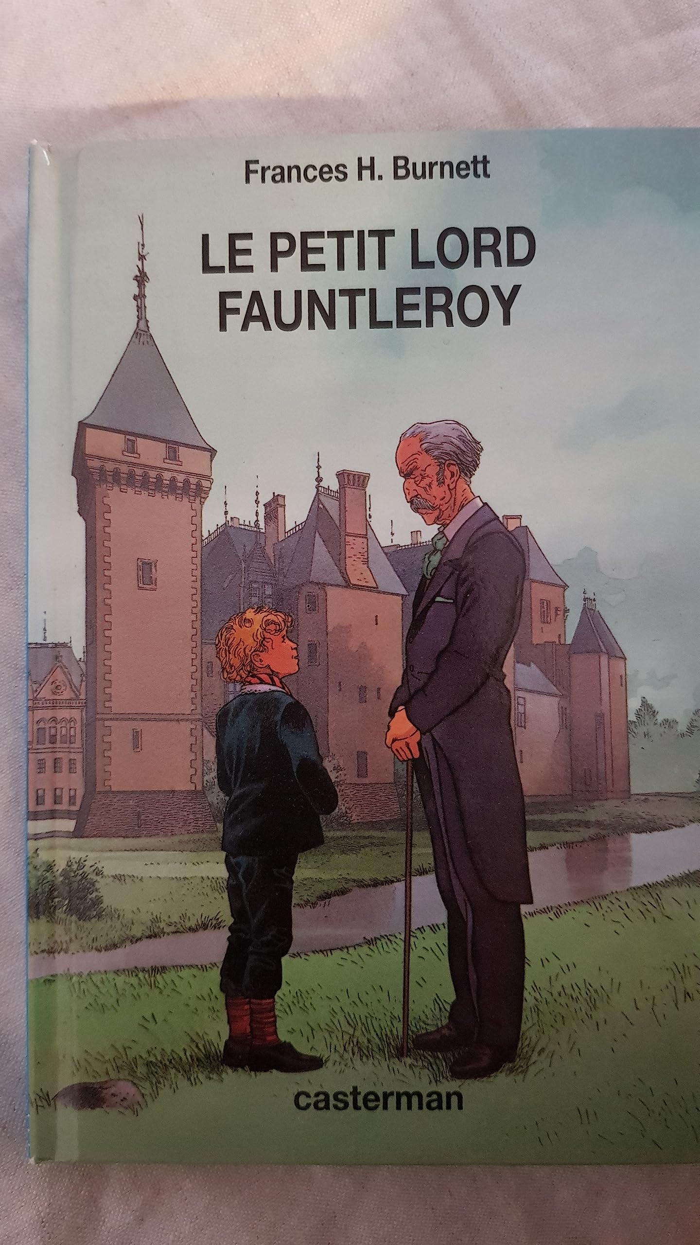 Le Petit Lord Fauntleroy book