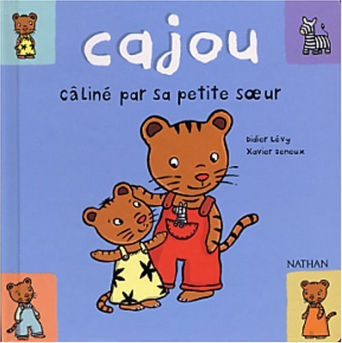 Cajou: Cajou, Caline Par SA Petite Soeur Contemporary literature