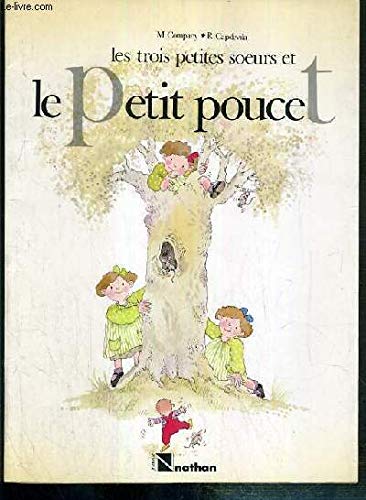 Les trois petites soeurs et le petit poucet (Nathan) Books