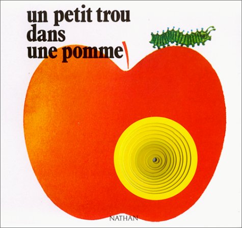 Un Petit Trou Dans Une Pomme Books