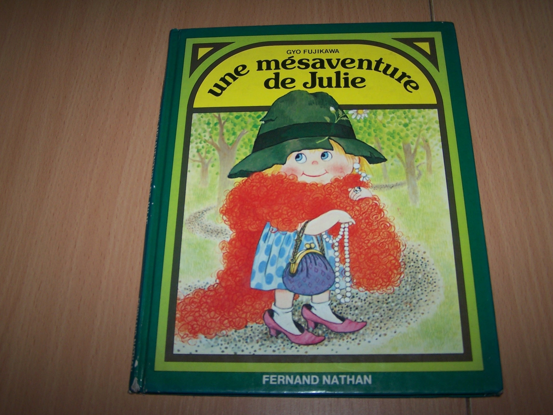 Une Mésaventure de Julie book