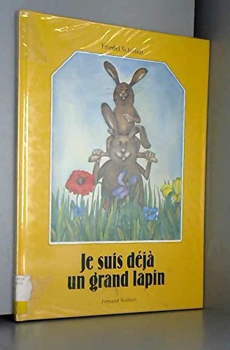 Je suis déjà un grand lapin Books