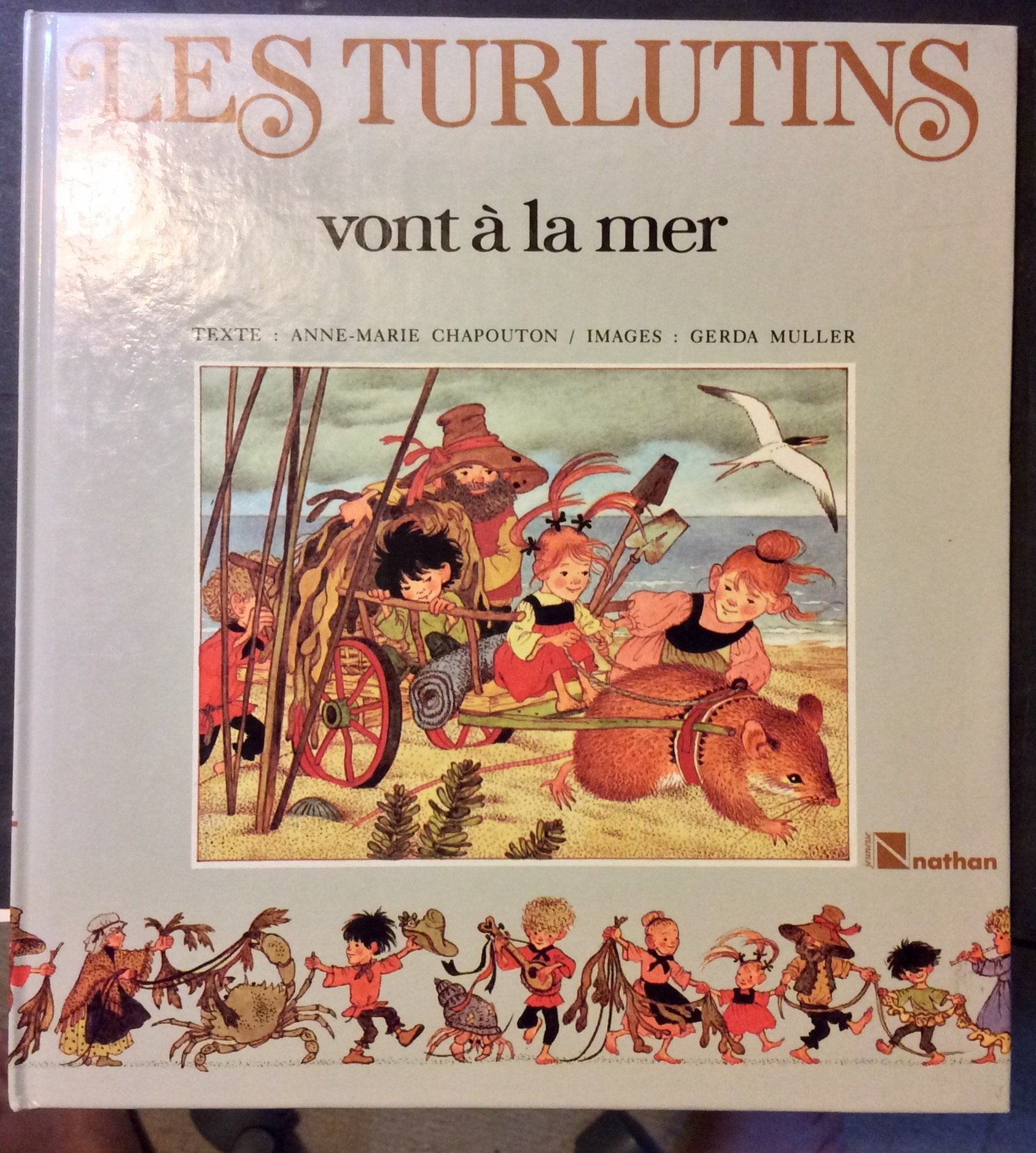 Les turlutins vont a la mer (Nathan) Books