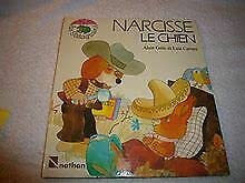 Narcisse le chien (Albums Avant 19) Books