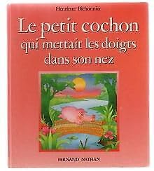 Petit cochon et drole de nez (Albums Avant 19) Books