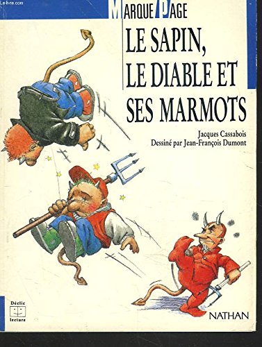 Le sapin, le diable et ses marmots (Marquepages) Books