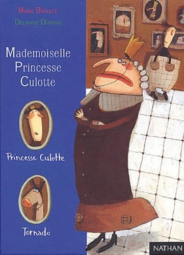 Mademoiselle Princesse Culotte book