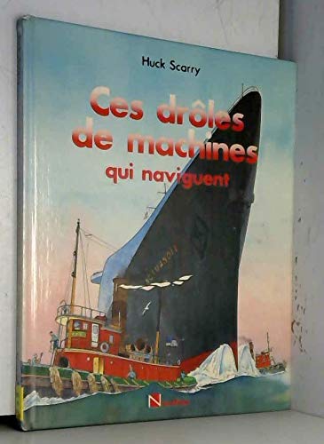 Ces drôles de machines qui naviguent Books