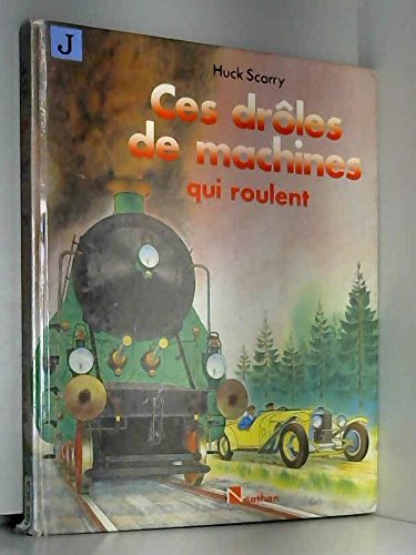 Ces droles de machines qui roulent book