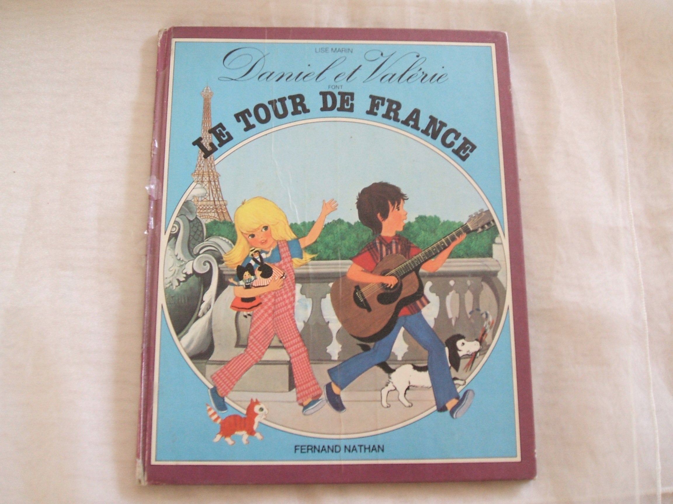 Le Tour de France de Daniel et de Valérie book